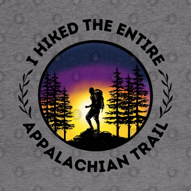 I Hiked The Entire Appalachian Trail - ATC - Thruhiker - Triple Crown - Backpacking, Camping, Hiking, Thru-hiking, Mexico to Canada, PCT, CDT, GEORGIA TO MAINE, Katahdin, 100 Mile Wilderness by cloudhiker